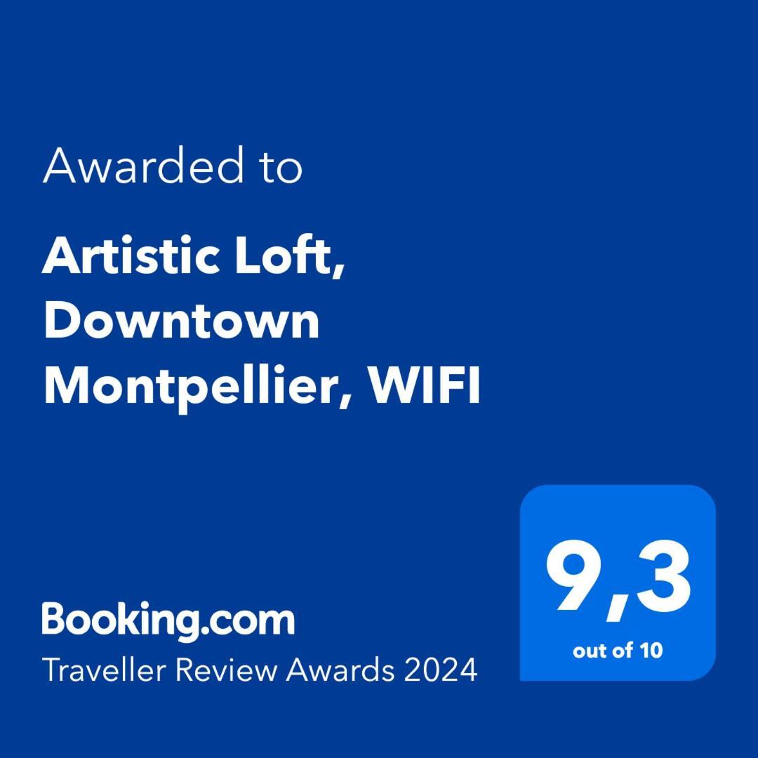 Artistic Loft, Downtown Montpellier, Wifi Apartment Ngoại thất bức ảnh